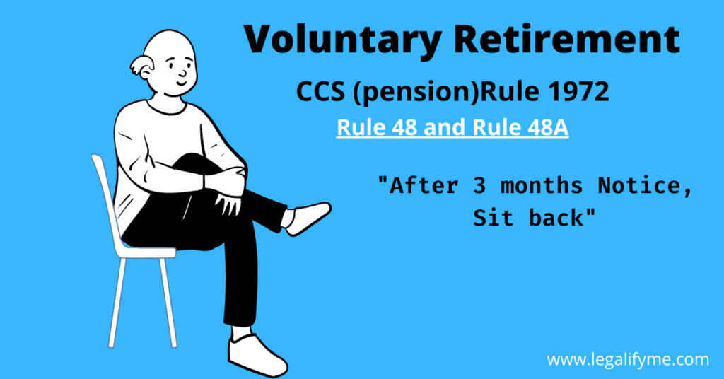 Voluntary Retirement Rule 2022 