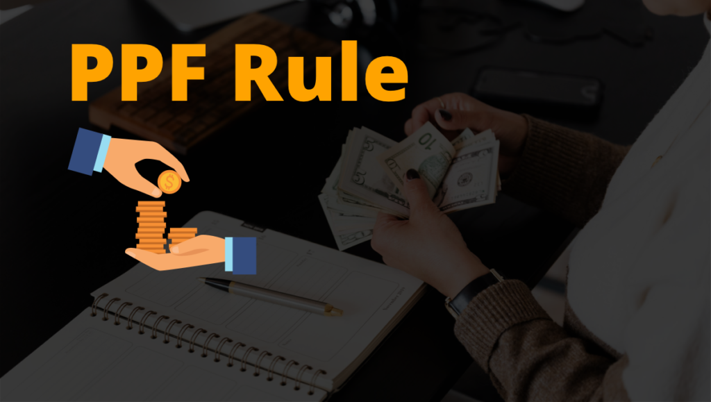 PPF Rule in hindi