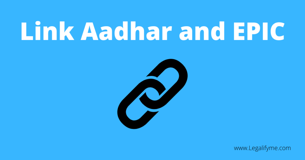 Link Aadhar and epic